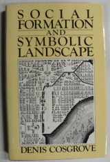 9780389205401-0389205400-Social Formation and Symbolic Landscape