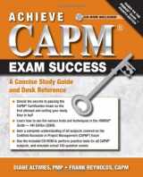 9781604270174-1604270179-Achieve CAPM Exam Success: A Concise Study Guide and Desk Reference