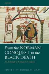 9780198123538-0198123531-From the Norman Conquest to the Black Death: An Anthology of Writings from England