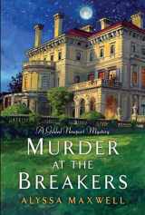 9780758290823-0758290829-Murder at the Breakers (A Gilded Newport Mystery)