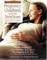 9780881664003-0881664006-Pregnancy Childbirth and the Newborn: The Complete Guide