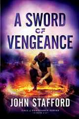 9781945159176-1945159170-A Sword of Vengeance (Call of Vengeance)