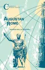 9781853991387-1853991384-Augustan Rome (Classical World Series)