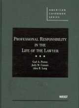 9780314150103-0314150102-Professional Responsibility in the Life of the Lawyer (American Casebook Series)
