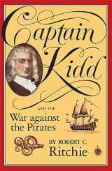 9780674095021-0674095022-Captain Kidd and the War against the Pirates