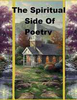 9781496122841-1496122844-The Spiritual Side Of Poetry
