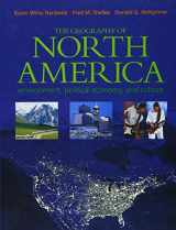 9780130097279-0130097276-The Geography of North America: Environment, Political Economy, and Culture