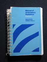 9780673397874-0673397874-Manual of Ambulatory Pediatrics