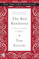9780143130079-0143130072-The Red Bandanna: A Life. A Choice. A Legacy.