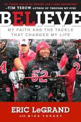 9780062226297-0062226290-Believe: My Faith and the Tackle That Changed My Life