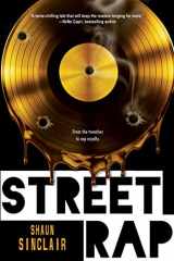 9781496721020-1496721020-Street Rap (The Crescent Crew Series)