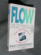 9780060920432-0060920432-Flow: The Psychology of Optimal Experience