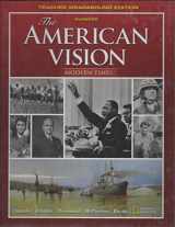 9780078785764-0078785766-The American Vision, Modern Times, Teacher Wraparound Edition