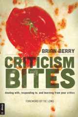 9780764475559-076447555X-Criticism Bites: dealing with, responding to, and learning from your critics
