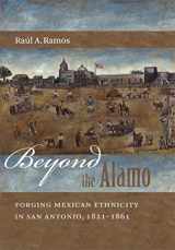 9780807832073-0807832073-Beyond the Alamo: Forging Mexican Ethnicity in San Antonio, 1821-1861