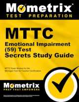 9781610721110-161072111X-MTTC Emotional Impairment (59) Test Secrets Study Guide: MTTC Exam Review for the Michigan Test for Teacher Certification (Mometrix Secrets Study Guides)