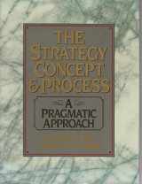 9780138521462-0138521468-The Strategy Concept and Process: A Pragmatic Approach