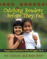 9781571107817-1571107819-Catching Readers Before They Fall