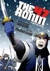 9781611801378-1611801370-The 47 Ronin: A Graphic Novel