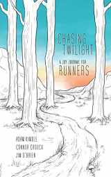 9781610660969-161066096X-Chasing Twilight: A Joy Journal for Runners