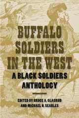 9781585446209-1585446203-Buffalo Soldiers in the West: A Black Soldiers Anthology
