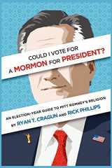 9780983748458-0983748454-Could I Vote for a Mormon for President?: An Election-Year Guide to Mitt Romney's Religion
