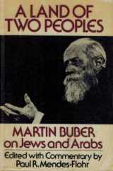 9780195034264-0195034260-A Land of Two Peoples: Martin Buber on Jews and Arabs