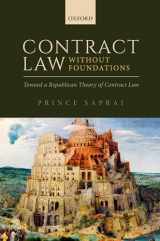 9780198779018-0198779011-Contract Law Without Foundations: Toward a Republican Theory of Contract Law