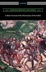 9781420963199-1420963198-A Short Account of the Destruction of the Indies
