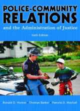 9780131118829-013111882X-Police Community Relations and the Administration of Justice, Sixth Edition
