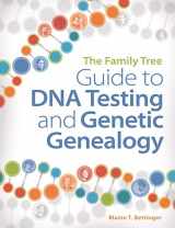 9781440345326-1440345325-The Family Tree Guide to DNA Testing and Genetic Genealogy
