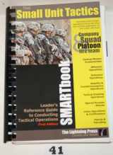 9780974248660-0974248665-Small Unit Tactics SMARTbook Leader's Reference Guide to Conducting Tactical Operations