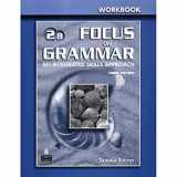 9780131899827-0131899821-Focus on Grammar 2 Split Workbook B