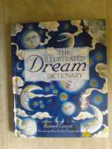 9780806922751-0806922753-The Illustrated Dream Dictionary
