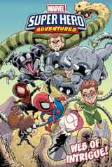 9781532144561-1532144563-Spider-Man Web of Intrigue! (Marvel Super Hero Adventures Graphic Novels)
