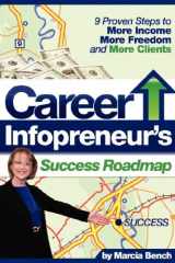 9780975965597-097596559X-Career Infopreneur's Success Roadmap