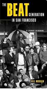 9780872864177-0872864170-The Beat Generation in San Francisco: A Literary Tour