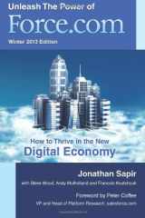 9781466405127-1466405120-Unleash the Power of force.com: How to Thrive in the New Digital Economy