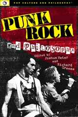 9781637700228-1637700229-Punk Rock and Philosophy (Pop Culture and Philosophy)