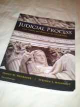 9780495569336-049556933X-Judicial Process: Law, Courts, and Politics in the United States