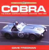 9780760313688-0760313687-Cobra: The Shelby American Original Archives 1962-1965 (Motorbooks Classics)