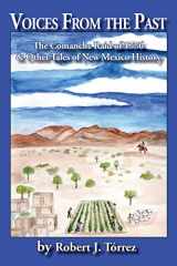9781943681181-194368118X-Voices from the Past: The Comanche Raid of 1776 & Other Tales of New Mexico History