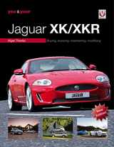 9781787117747-178711774X-You & Your Jaguar XK/XKR: Buying, Enjoying, Maintaining, Modifying - New Edition
