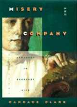 9780226107561-0226107566-Misery and Company: Sympathy in Everyday Life