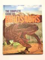 9781435161610-1435161610-The Complete Guide to Dinosaurs