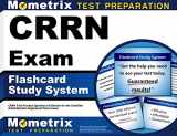 9781609715342-1609715349-CRRN Exam Flashcard Study System: CRRN Test Practice Questions & Review for the Certified Rehabilitation Registered Nurse Exam (Cards)