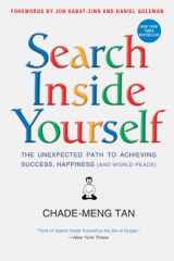 9780062277268-006227726X-Search Inside Yourself: The Unexpected Path to Achieving Success, Happiness (and World Peace)