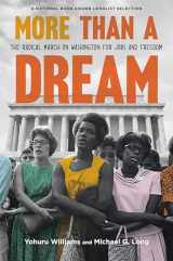 9780374391744-0374391742-More Than a Dream: The Radical March on Washington for Jobs and Freedom