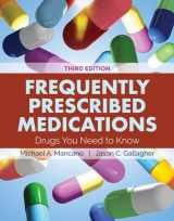 9781284144369-1284144364-Frequently Prescribed Medications: Drugs You Need to Know
