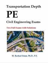 9781957186030-1957186038-Transportation Depth PE Civil Engineering Exams - Two Full Exams with Solutions